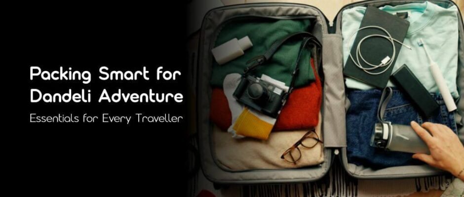 packing for dandeli adventure